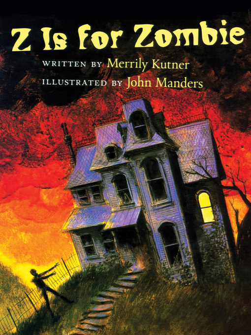 Title details for Z Is for Zombie by Merrily Kutner - Available